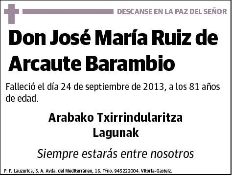 RUIZ DE ARCAUTE BARAMBIO,JOSE MARIA