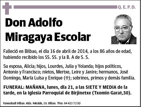MIRAGAYA ESCOLAR,ADOLFO