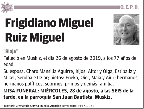 Frigidiano Miguel Ruiz Miguel