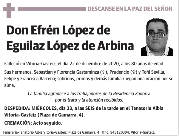 Efrén López de Eguilaz López de Arbina