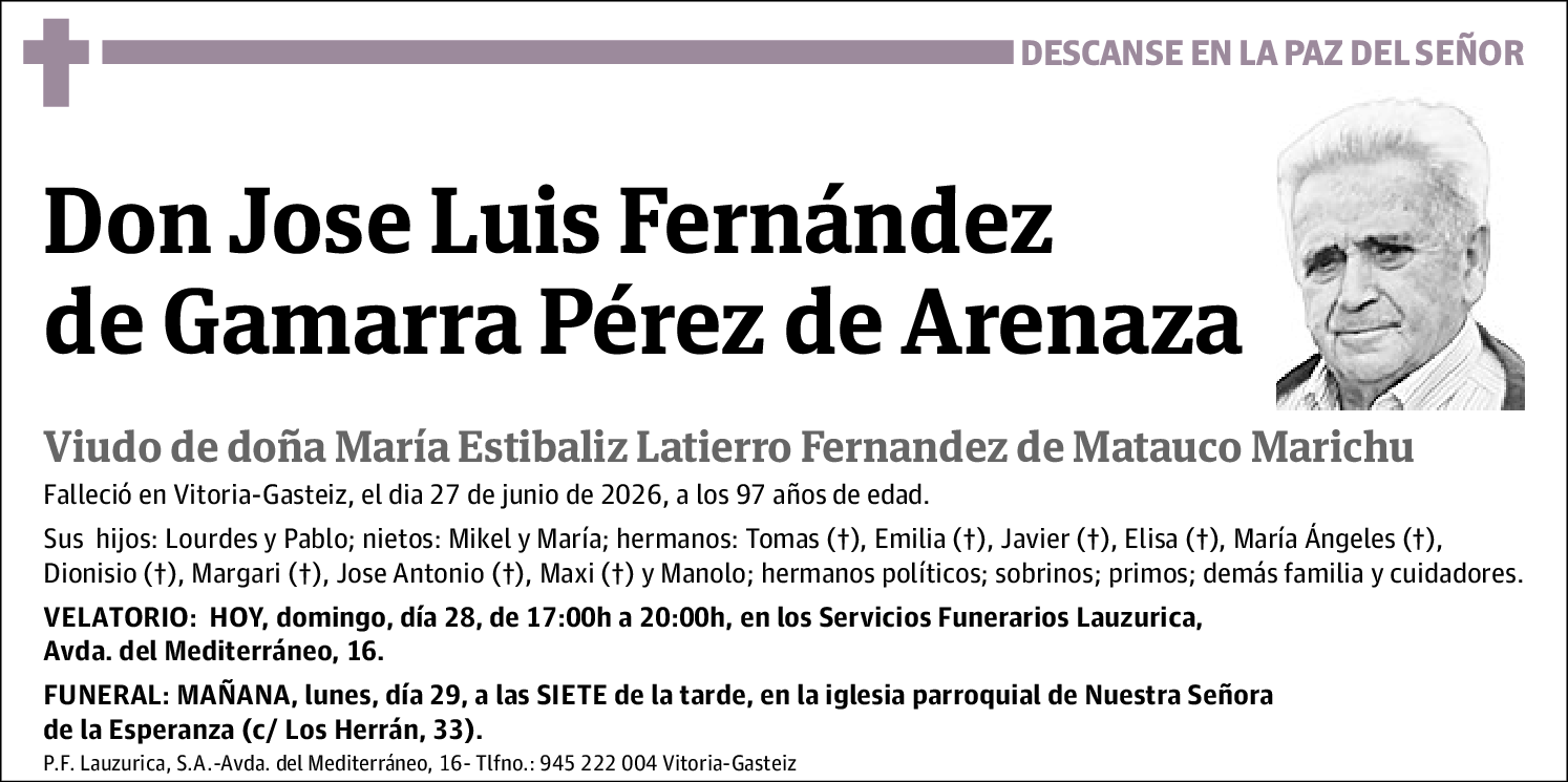 Jose Luis Fernández Fernández de Gamarra Pérez de Arenaza
